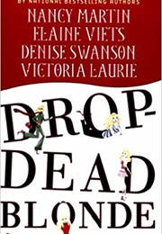 Drop-Dead Blonde (Nancy Martin)
