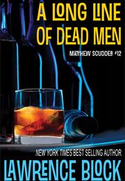 A Long Line of Dead Men