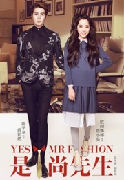 Yes! Mr. Fashion (2016)