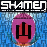 Move Any Mountain-The Shamen