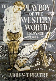 The Playboy of the Western World (John Millington Synge)