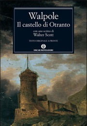 Il Castello Di Otranto (Horace Walpole)