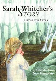 Sarah Witcher's Story (Elizabeth Yates)