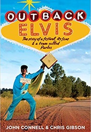 Outback Elvis (John Connell)