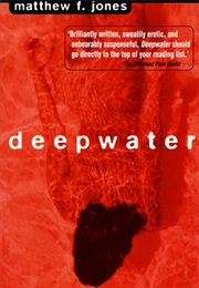 Deepwater (Matthew F. Jones)