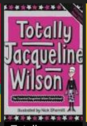 Totally Jacqueline Wilson (Jacqueline Wilson)