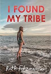 I Found My Tribe (Ruth Fitzmaurice)