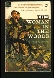 The Woman in the Woods (Lee Blackstock)