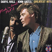 Daryl Hall & John Oates - Greatest Hits (Rock 'N Soul Part 1)
