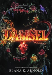 Damsel (Elana K. Arnold)