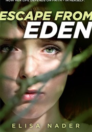 Escape From Eden (Elisa Nadar)