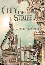 City of Strife (Claudie Arsenault)