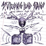 Strong Bad - Strong Bad Sings and Other Type Hits
