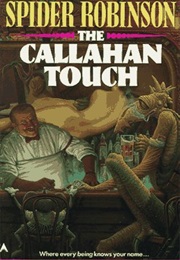 The Callahan Touch (Spider Robinson)