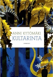 Kultarinta (Anni Kytömäki)