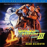 Back to the Future III Soundtrack