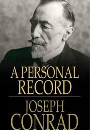 A Personal Record (Joseph Conrad)