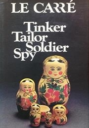 Tinker, Tailor, Soldier, Spy (John Le Carré)