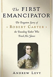 The First Emancipator (Andrew Levy)