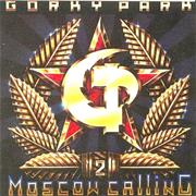 Gorky Park - Moscow Calling