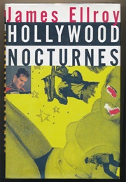 Hollywood Nocturnes (Ellroy)