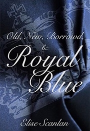 Old, New, Borrowed, and Royal Blue (Elise Scanlan)