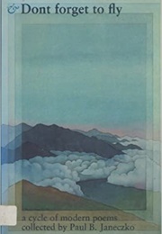 Don't Forget to Fly (Paul B. Janeczko)