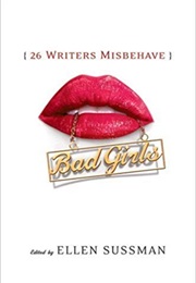 Bad Girls 26 Writers (Sussman)