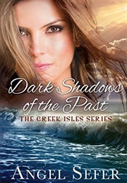 Dark Shadows of the Past (Angel Sefer)