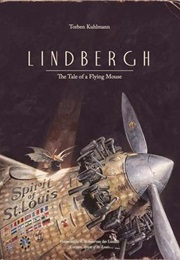 Lindbergh: The Tale of a Flying Mouse (Torben Kuhlmann)