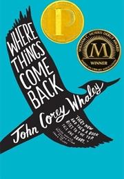 Where Things Come Back