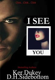 I See You (Ker Dukey & D.H. Sidebottom)