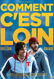 Comment C'est Loin (2015)