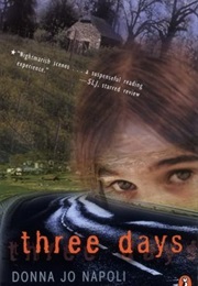 Three Days (Donna Jo Napoli)