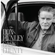 Don Henley - Cass County