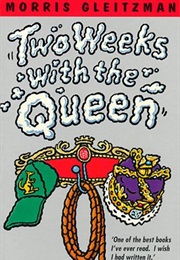 Two Weeks With the Queen (Morris Gleitzman)