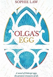 Olga's Egg (Sophie Law)