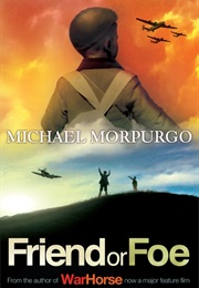 Friend or Foe (Michael Morpurgo)