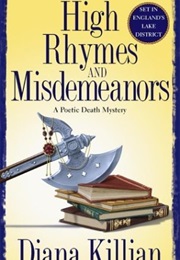 High Rhymes and Misdemeanors (Diana Killian)