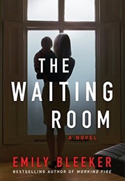 The Waiting Room (Emily Bleeker)