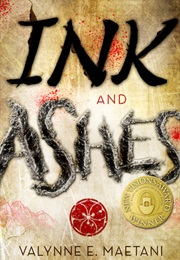 Ink and Ashes (Valynne E. Maetani)