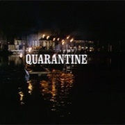 Quarantine (Lhotp S3 Ep13)