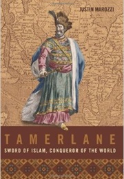 Tamerlane (Justin Marozzi)