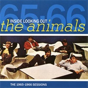 Animals, The: Inside Looking Out – the 1965-1966...