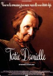 Tatie Danielle (Étienne Chatiliez)