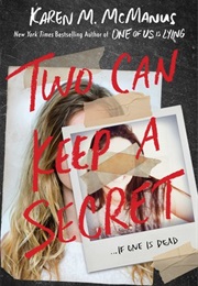 Two Can Keep a Secret (Karen M. Mcmanus)