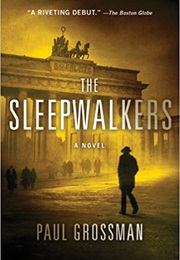 The Sleepwalkers (Paul Grossman)