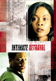 Intimate Betrayal (1999)