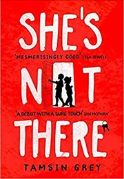 She's Not There (Tamsin Grey)