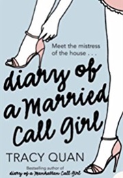 Diary of a Married Callgirl (Tracy Quan)